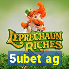 5ubet ag